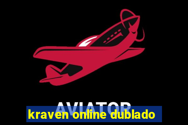 kraven online dublado